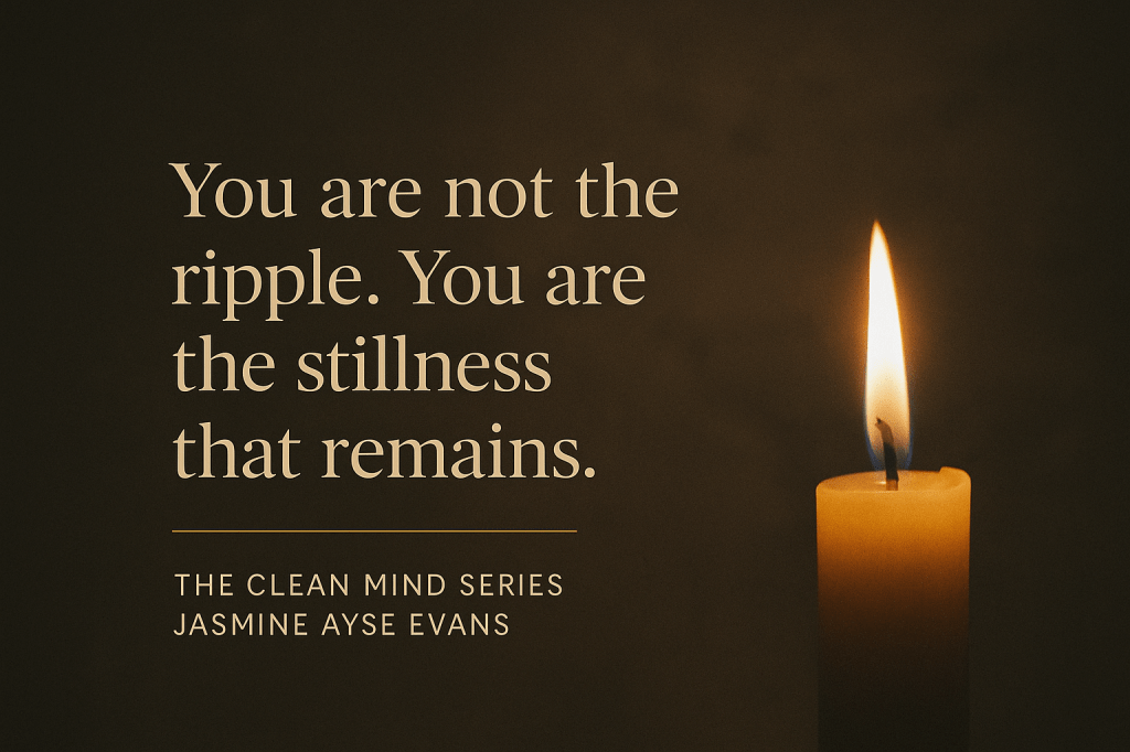 The Clean Mind: Reframing Ego, Imposter Syndrome, and&nbsp;Becoming